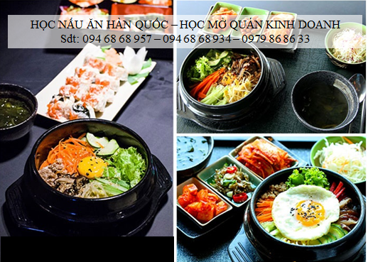Trung tâm dạy nấu ăn món Hàn Quốc ở Hà Nội | Dạy đầu bếp Hàn , Phụ bếp Hàn